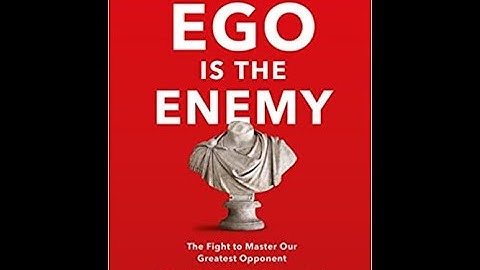 Ego is The Enemy Full Audiobook | Ryan Holiday