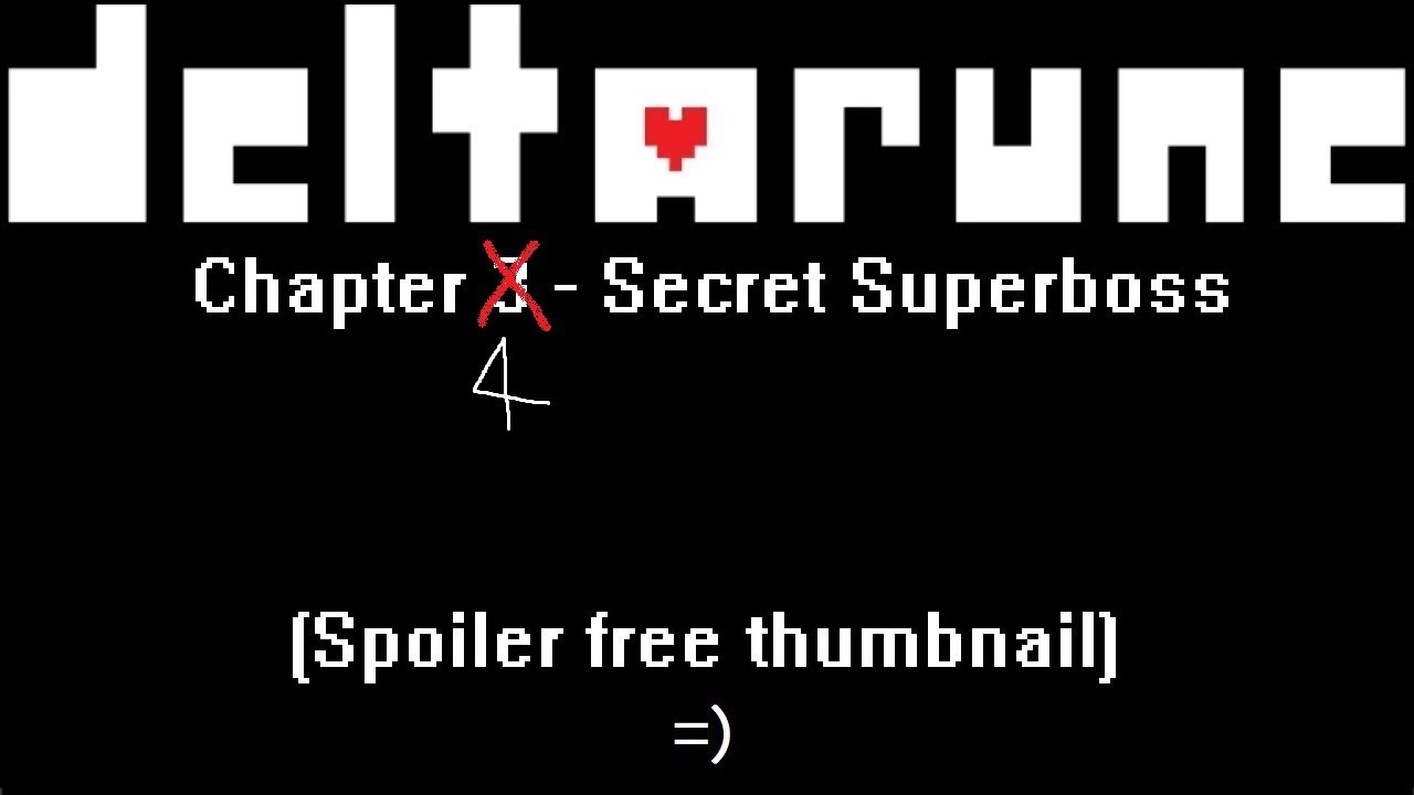 DELTARUNE Chapter 4 Secret Superboss - My first time beating it ...