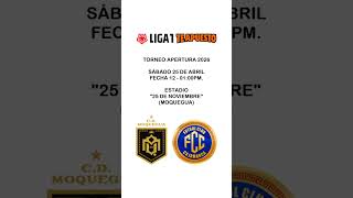 Anuncio partido TA2026 (Fecha 12): Deportivo Moquegua vs FC Cajamarca