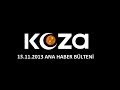13 11 2013 ANA HABER