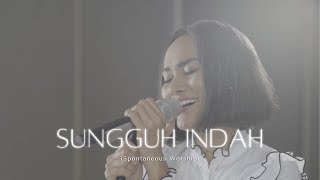 #WorshipwithEkaDeli - Sungguh Indah (Spontaneous Worship)