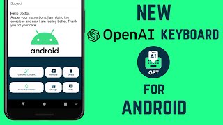 New OpenAI Keyboard For Android Application | Chat GPT Keyboard for Android 2023 screenshot 3