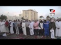محافظ بورسعيد يشارك في صلاة عيد الفطر