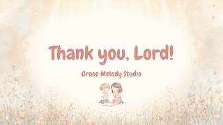 Thank You, Lord!