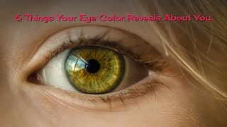 6 Things Your Eye Color Reveals About You screenshot 1