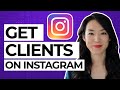 How To Get Clients On Instagram (Without DM'ing Strangers!)