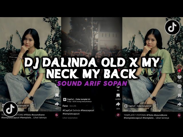 DJ DALINDA OLD X MY NECK MY BACK | DJ POTA POTA JJ KOPLO SOUND FYP VIRAL TIKTOK class=