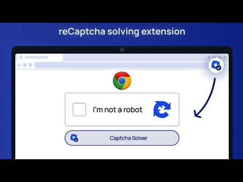 Captcha Solver Extension for Chrome, Auto Captcha Solver