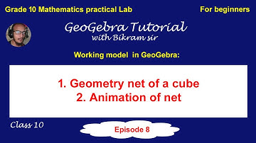 Geometry net of a cube with animation ||Geogebra with Bikram sir - episode 8 [Geogebra tutorial]