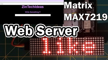 How to Print Text on MAX7219 matrix Display With ESP8266 from a web serve | matrix web server