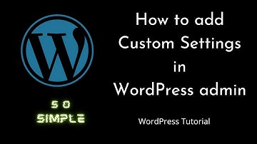 Creating Custom Admin Settings in WordPress: A Step-by-Step Guide | Tutorial - 18