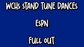 WCHS STAND TUNE DANCES - ESPN Full Out