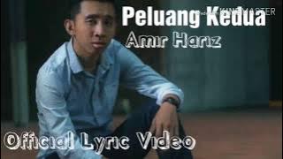 Peluang Kedua - Amir Hariz