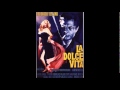 11 - Nino Rota - La Dolce Vita - Finale