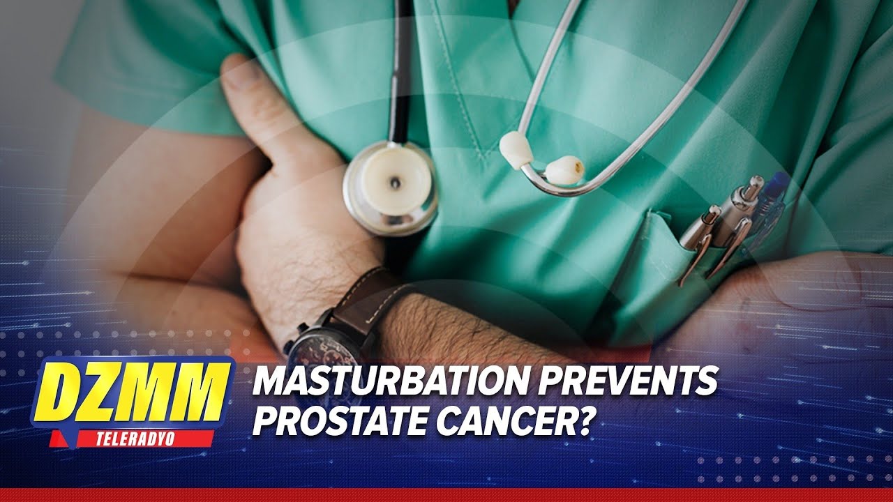 Can masturbation prevent prostate cancer? | DZMM TeleRadyo