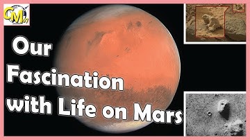 Our Fascination With Life on Mars |Curiousminds97