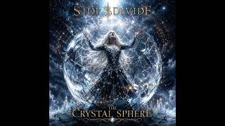 Stop Divide - The Crystal Sphere