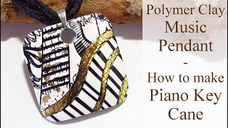 Polymer Clay Piano Pendant - Working with Metal Leaf on Polymer Clay