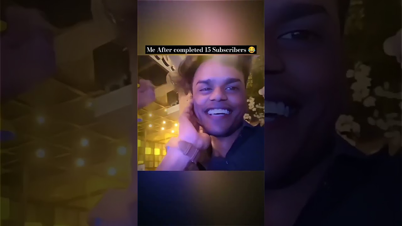 Me after completing 15 subscribers on YouTube 😂