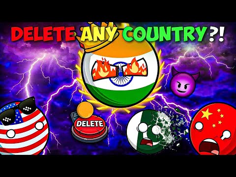 INDIA FOUND A BUTTON THAT COULD DELETE ANY COUNTRY?! 💀 | COUNTRYBALLS