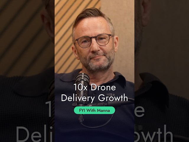 10x Drone Delivery Growth