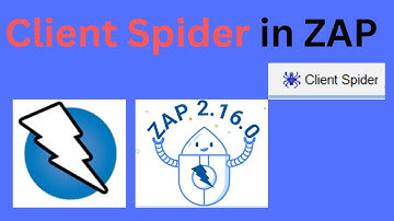 OWASP ZAP 22 Tutorial : Client Spider in OWASP ZAP – Master Web Crawling!