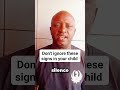 Don't ignore these signs in your child. #ignored#parenting #gentleparenting #shortsfeed #shorts