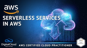 Serverless Services in Amazon Web Services