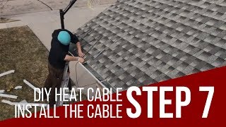 DIY HEAT CABLE | STEP 7 | INSTALLING THE CABLE