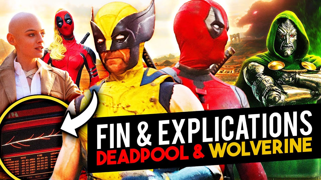 Que signifie LA FIN de DEADPOOL & WOLVERINE ? Explications & Théories (Caméos, Comics, Secret Wars)