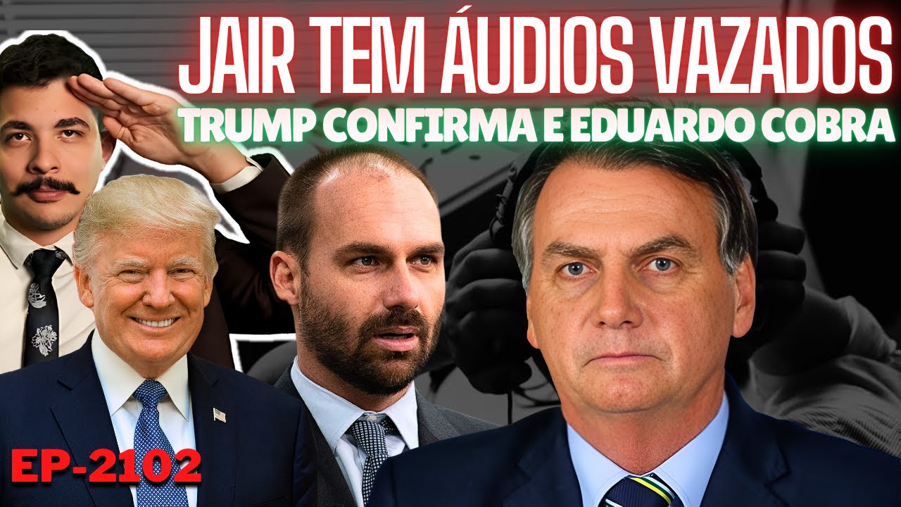 Os Áudios VAZADOS de Bolsonaro no INQUÉRITO + Trump CONFIRMA Tarifa e Eduardo COBRA Aliados.