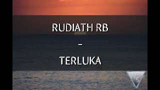 Rudiath Rb - Terluka