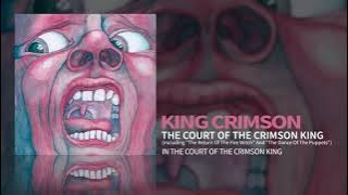 King Crimson - The Court Of The Crimson King