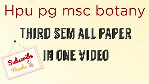 Hpu msc botany 3rd sem all previous paper | #botany