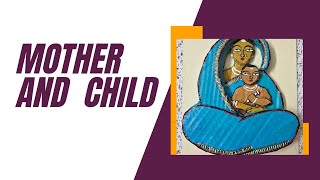 Mother and Child | Cardboard Relief Art | Jamini Roy Painting |