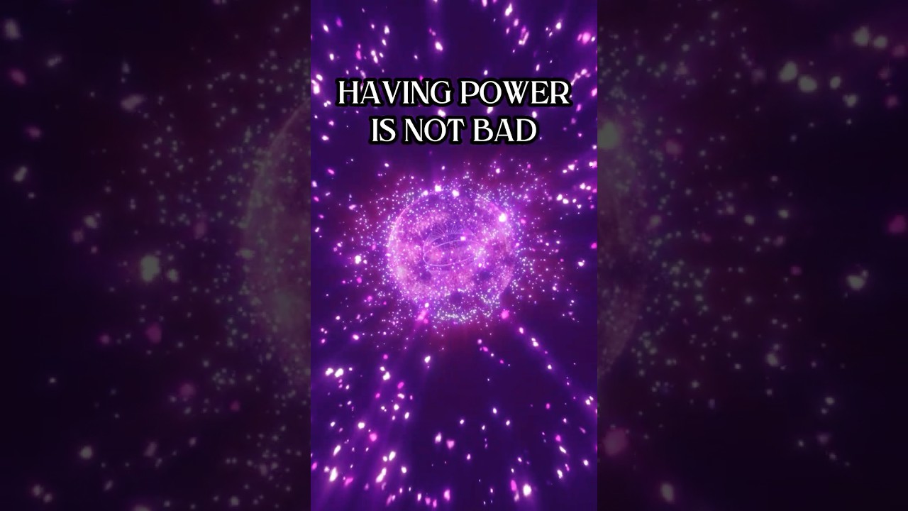 Having Power Is Not Wrong