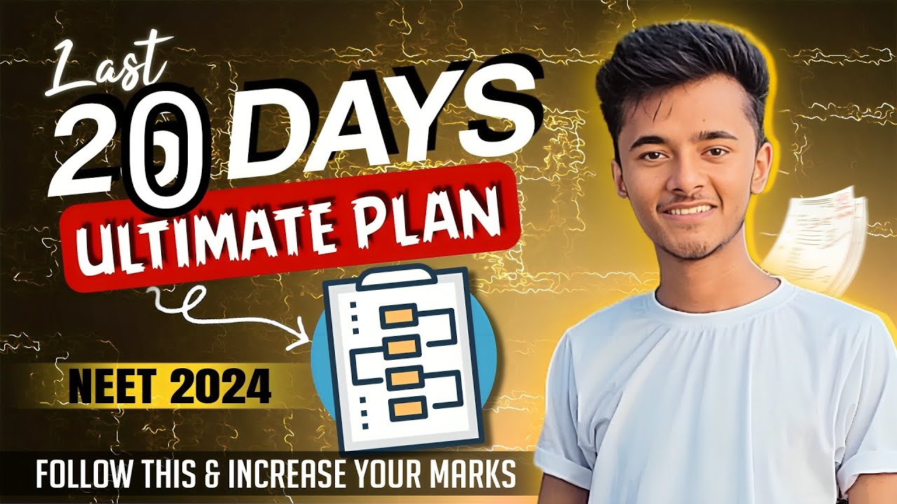 Last 20 Days Ultimate Plan for NEET 2024 🔥Do it or Regret it 😞|| # ...
