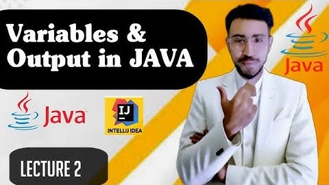Master Java Variables & Output | Java Tutorial for Absolute Beginners 2025 |Beginners Guide to Java 
