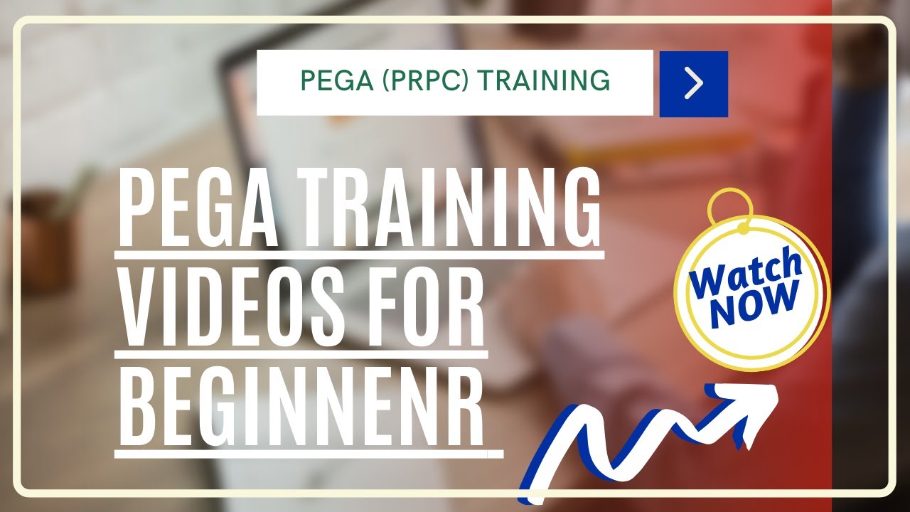 Pega (PRPC) 7.2 Training Pega 7 .2 Online Training (For Training wats