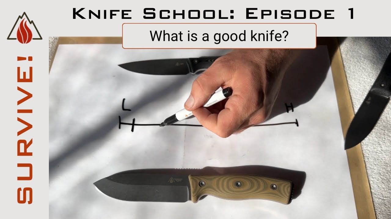 Episode 1 - Knife School: What is a good knife? 