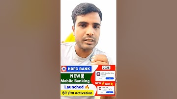 HDFC New Mobile Banking App | How To Activate HDFC Bank Mobile Banking