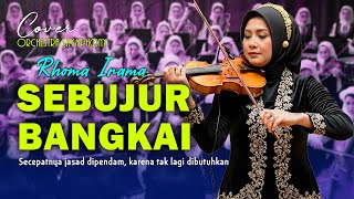 Download Lagu SEBUJUR BANGKAI - RHOMA IRAMA (Orchestra Shymphony) MP3