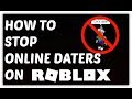Roblox Online Dating Needs To Stop