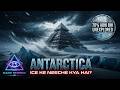 Antarctica Ka Asli Raaz — Ice Ke Neeche Kya Chupa Hai? | Dark Enigma AI