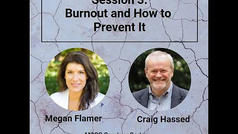 Session 3: Burnout and How to Prevent It! | 2024 M3CS Seminar Series
