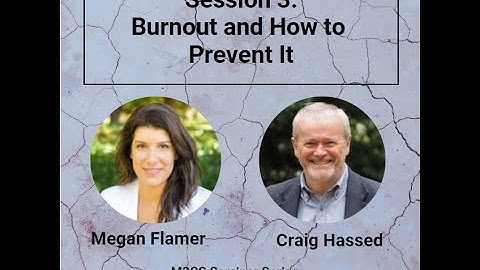 Session 3: Burnout and How to Prevent It! | 2024 M3CS Seminar Series