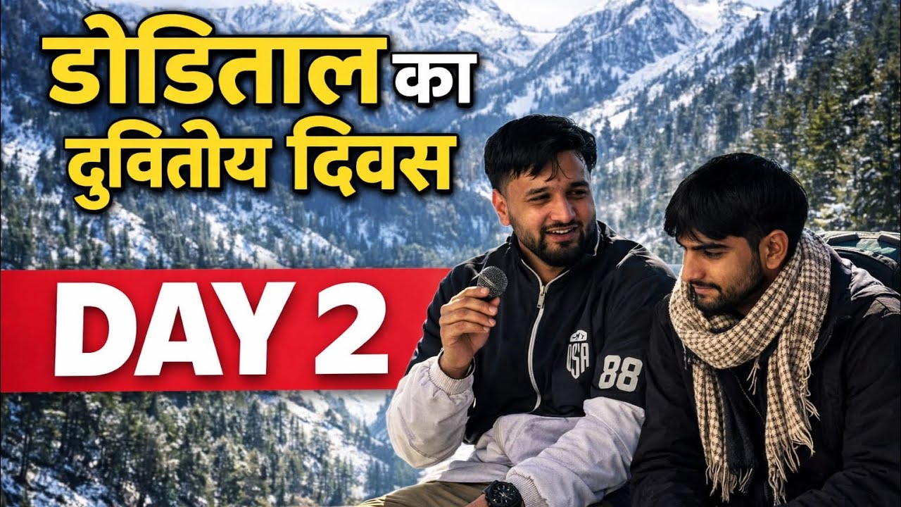 Dodital trek Uttarkashi Uttarakhand part 2