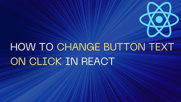 How to Change button text on click in React