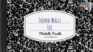 Sound Walls 101
