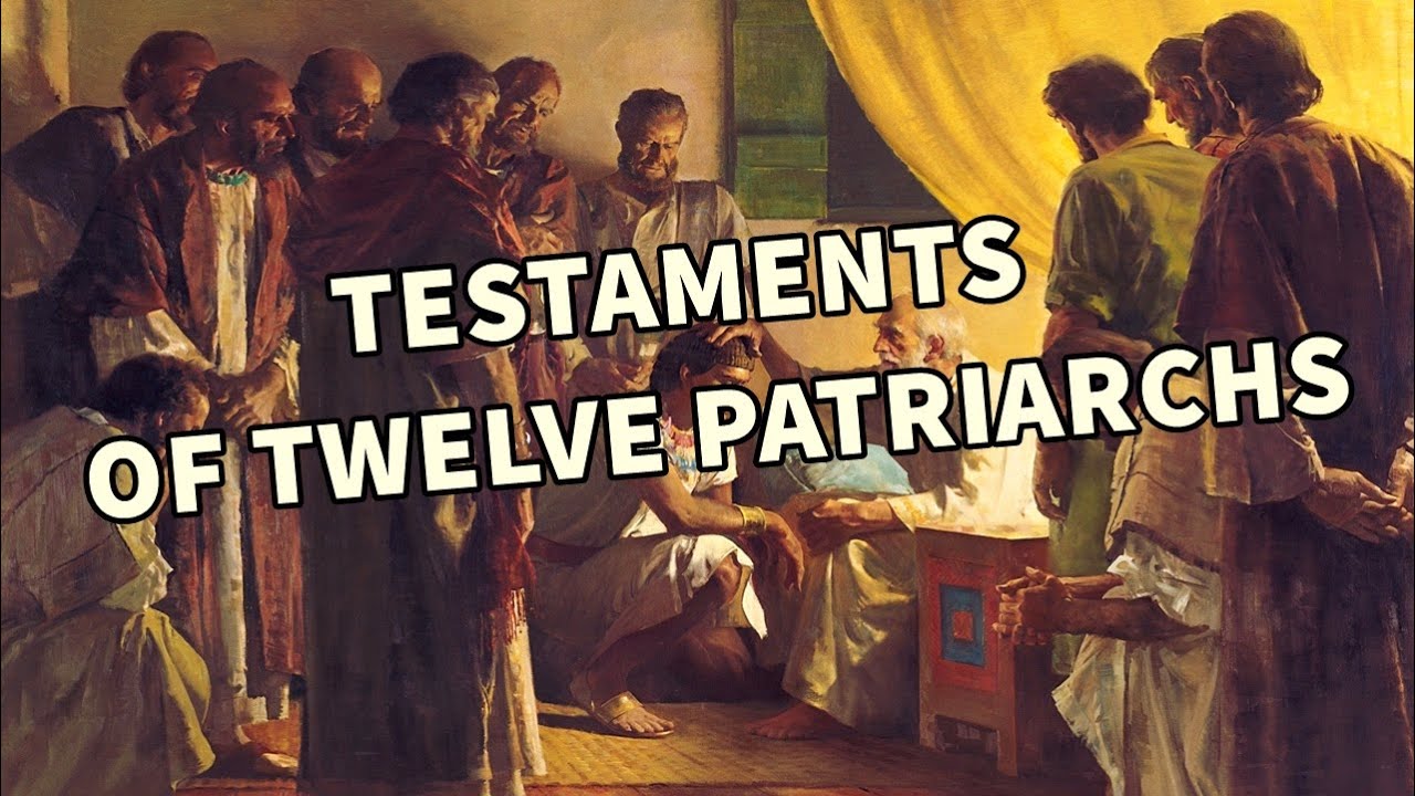 Testaments of Twelve Patriarchs 🕎 Legends of the Jews